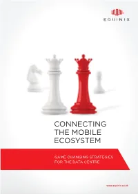 Connecting the Mobile Ecosystem