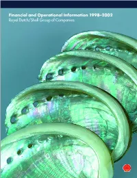 Financial and Operational Information 1998–2002 Royal Dutch/Shell Group of Companies Contents Introduction