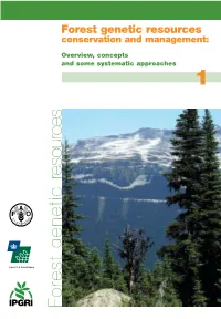 Forest Genetic Resources Conservation and Management