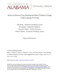 Interaction Between Topic Marking and Subject Preference Strategy in Sign Language Processing
