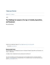The Challenge for Lawyers in the Age of Credulity, Superstition, and Fanaticism