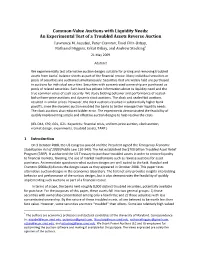 Common-Value Auctions with Liquidity Needs: an Experimental