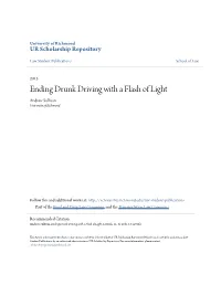 Ending Drunk Driving with a Flash of Light Andrew Sullivan University of Richmond