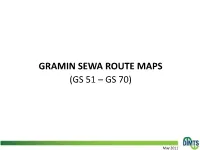 Gramin Sewa Route Maps (Gs 51 – Gs 70)