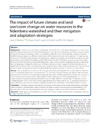 The Impact of Future Climate and Land Use/Cover Change on Water Resources in the Ndembera Watershed and Their Mitigation and Adaptation Strategies Canute B