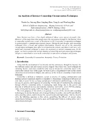 An Analysis of Internet Censorship Circumvention Techniques