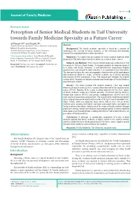Perception of Senior Medical Students in Taif University Towards Family Medicine Specialty As a Future Career