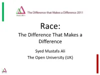 Race: the Difference That Makes a Difference