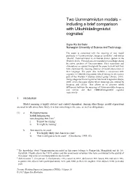 Two Uummarmiutun Modals – Including a Brief Comparison with Utkuhikšalingmiutut Cognates*