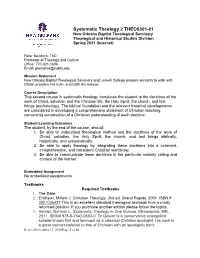 Systematic Theology 2 THEO5301-01 New Orleans Baptist Theological Seminary Theological and Historical Studies Division Spring 2021 (Internet)