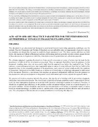 Acr–Aium–Spr–Sru Practice Parameter for the Performance of Peripheral Venous Ultrasound Examination