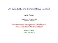 An Introduction to Combinatorial Species