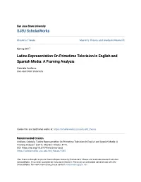 Latino Representation on Primetime Television in English and Spanish Media: a Framing Analysis