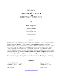 Modeling a Socio-Political System for Public Policy Cybernetics