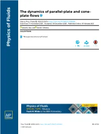 The Dynamics of Parallel-Plate and Cone–Plate Flows
