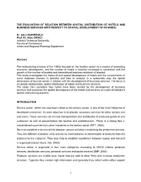 The Evaluation of Relation Between Spatial Distribution of Hotels and Business Services with Respect to Spatial Development of Istanbul