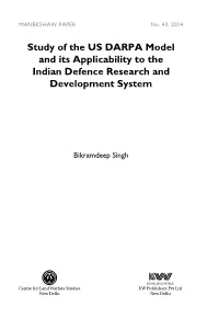 Study of the US Darpa Model and Its Applicability to the Indian Defence Research and Development System