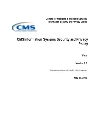 CMS Information Systems Security and Privacy Policy