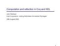 Computation and Reflection in Coq And