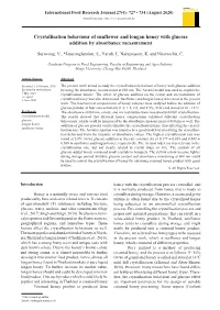 Crystallisation Behaviour of Sunflower and Longan Honey with Glucose Addition by Absorbance Measurement