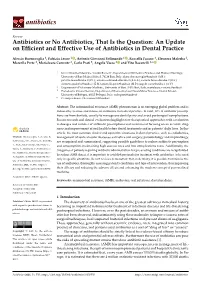 An Update on Efficient and Effective Use of Antibiotics in Dental Practice