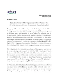 Capitaland Launches Riveredge Condominium in Tanjong Rhu 135-Unit Development Will Feature Sky Terrace with Views of Kallang Basin