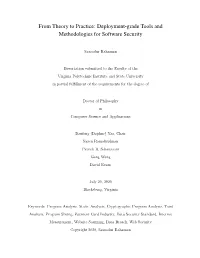 Deployment-Grade Tools and Methodologies for Software Security
