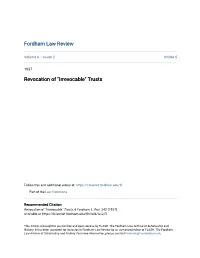 Revocation of "Irrevocable" Trusts