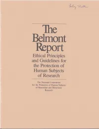 The Belmont Report: Ethical Principles and Guidelines for the Protection