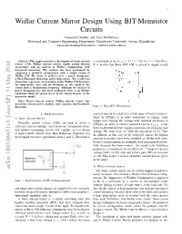 Widlar Current Mirror Design Using BJT-Memristor Circuits