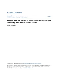 Biting the Hand That Feeds You: the Reporter-Confidential Source Relationship in the Wake of Cohen V