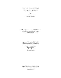 Issues in the Normativity of Logic and the Logic As Model View By