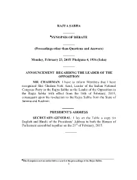 RAJYA SABHA ______SYNOPSIS of DEBATE ______(Proceedings Other Than Questions and Answers) ______Monday, February 23, 2015/ Phalguna 4, 1936 (Saka) ______