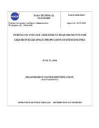 Strength and Life Assessment Requirements for Liquid Fueled Space Propulsion System Engines