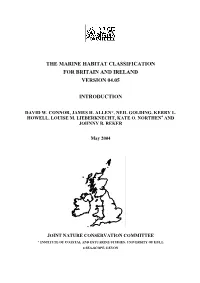 The Marine Habitat Classification for Britain and Ireland. Version 04.05