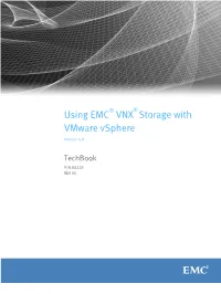Using EMC VNX Storage with Vmware Vsphere Techbook CONTENTS