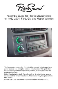 Assembly Guide for Plastic Mounting Kits for 1982-2004 Ford, GM and Mopar Vehicles