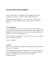 Om Entercard Chess Qualifier