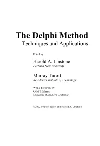 The Delphi Method: Techniques and Applications from the Foreword by Olaf Helmer