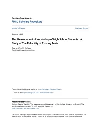 The Measurement of Vocabulary of High School Students : a Study of the Reliability of Existing Tests