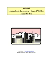 Outline of Introduction to Contemporary Music, 2Nd Edition Joseph Machlis