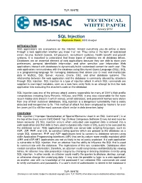 SQL Injection Authored By: Stephanie Reetz, SOC Analyst