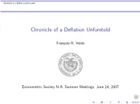 Chronicle of a Deflation Unforetold
