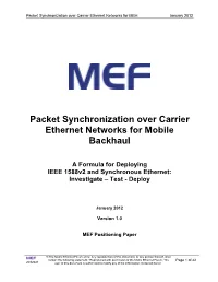 Packet Synchronization Over Carrier Ethernet Networks for Mobile Backhaul