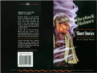 SHERLOCK HOLMES SHORT STORIES Sherlock Holmes Is the Greatest Detective of Them All