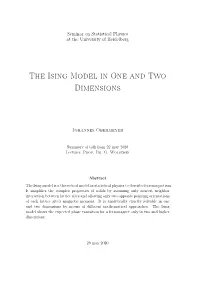 The Ising Model in One and Two Dimensions