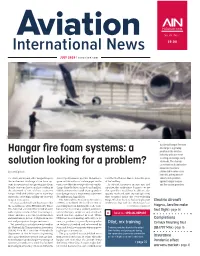 Hangar Fire Foam Systems: a Problem in the Aviation Industry, with One Event Occuring on Average Every Six Weeks