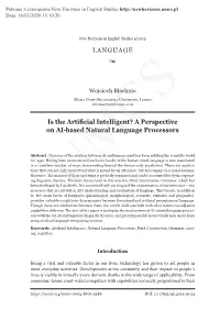 Is the Artificial Intelligent? a Perspective on AI-Based Natural Language Processors
