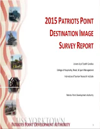 2015 Patriots Point Destination Image Survey Report