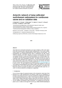 Antarctic Network of Lamp-Calibrated Multichannel Radiometers for Continuous Ozone and Uv Radiation Data
